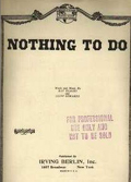 Nothing To Do-1927